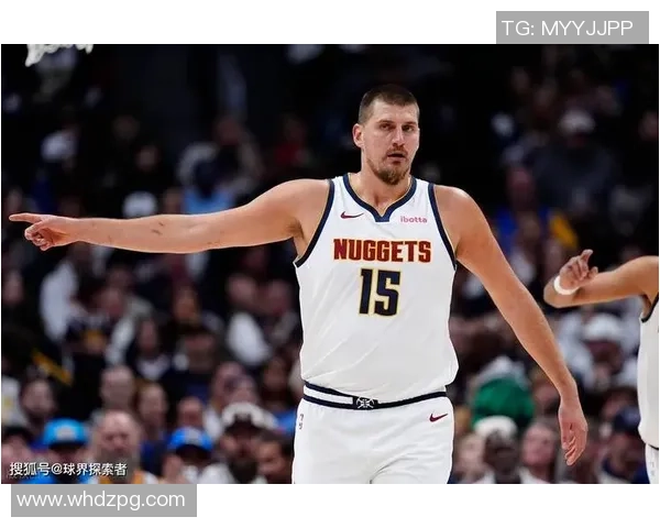 三节52分击沉快艇！约基奇将巨大扮演变得稀松往常